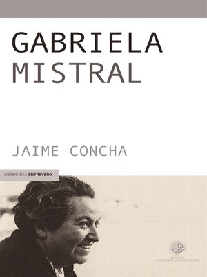 cover image of Gabriela Mistral